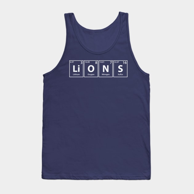 Lions (Li-O-N-S) Periodic Elements Spelling Tank Top by cerebrands